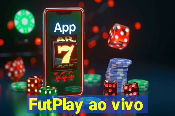 FutPlay ao vivo